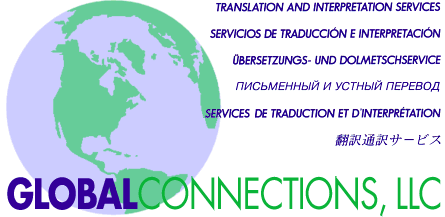 GlobalConnections, LLC - Translation and Interpretation Services